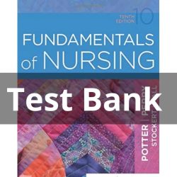 Potter perry fundamentals of nursing test bank